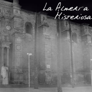 Almería Misteriosa