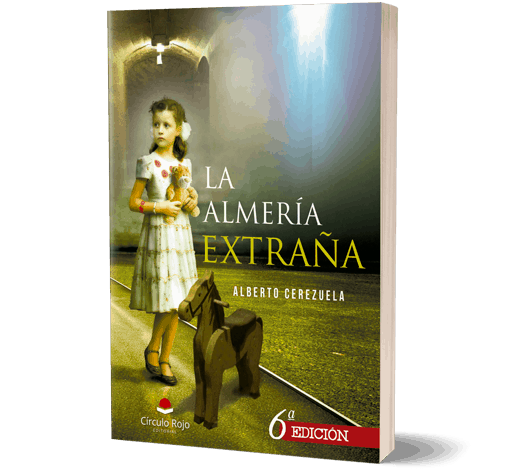 La Almeria misteriosa Alberto Cerezuela