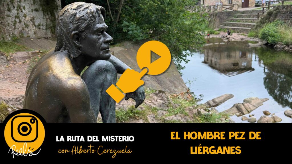 05 - El hombre pez de Liérganes