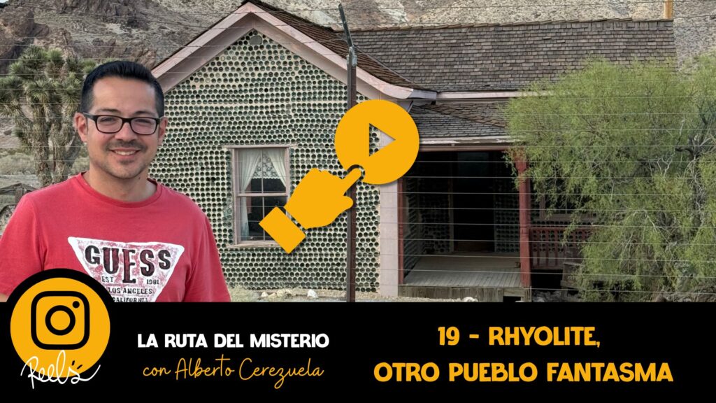 19 - Rhyolite, otro pueblo fantasma