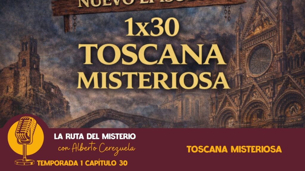 1x30. Toscana misteriosa - imagen destacada