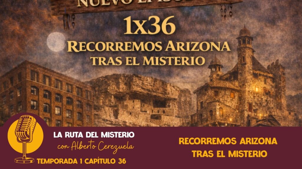 1x36. Recorremos Arizona tras el misterio - imagen destacada